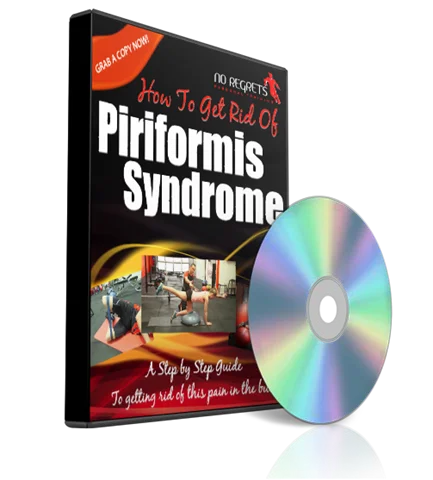 Piriformis Syndrome and How To Get Rid Of This Pain In The Butt - Video & eBook