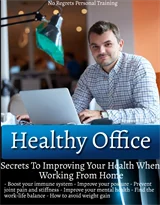 Secrets to Staying Healthy When Working From Home